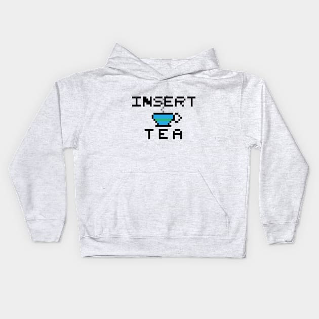 Insert Tea Kids Hoodie by gpam